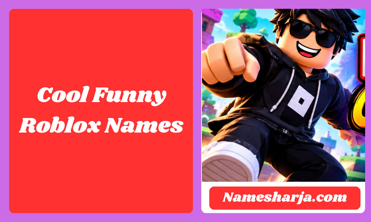 Cool Funny Roblox Names