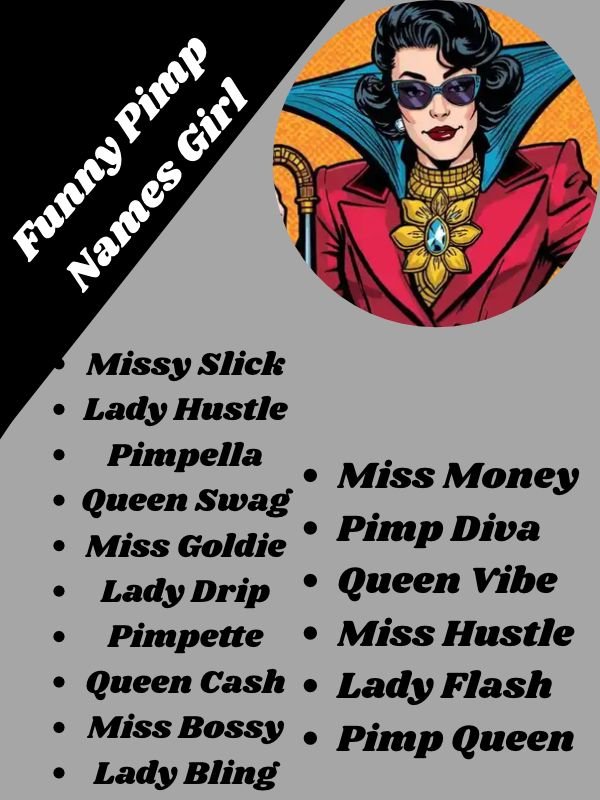 Funny Pimp Names Girl