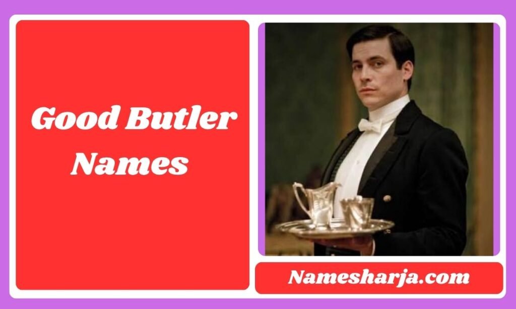 Good Butler Names