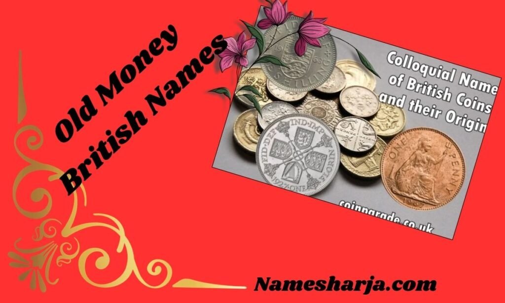 Old Money British Names
