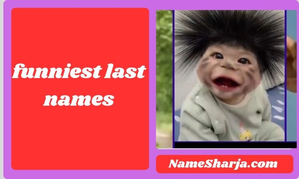 funniest last names